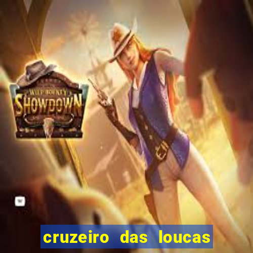 cruzeiro das loucas (2002) torrent